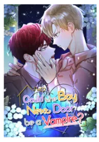 Could the Boy Next Door be a Vampire?